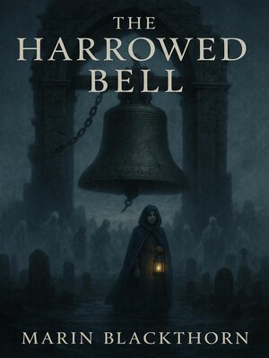 cover image of The Harrowed Bell